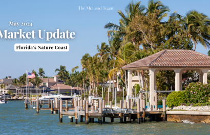 Hernando Pasco Citrus County | Monthly Market Report | May 2024